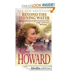 Beyond the Shining Water Audrey Howard  Kindle Store