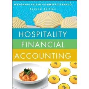 Hospitality Financial Accounting 2nd Edition( Hardcover ) by Weygandt 