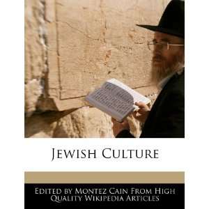  Jewish Culture (9781270164579) Montez Cain Books