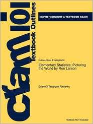 Studyguide for Elementary Statistics Picturing the World by Ron 