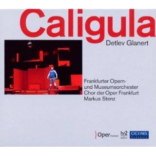 Caligula by Glanert, Omf, Cof, Holland and Volle ( Audio CD   2010)