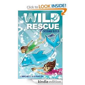 Wild Rescue Ocean SOS J. Burchett, S. Vogler  Kindle 