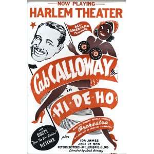  Cab Calloway Hi De Ho Now Playing at Harlem Theatre NY 