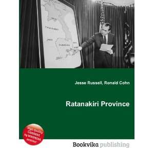  Ratanakiri Province Ronald Cohn Jesse Russell Books