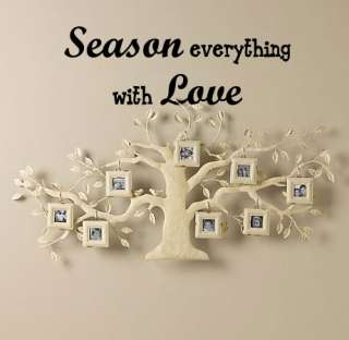 Season everything with Love Vinyl Wall Quote Decal  