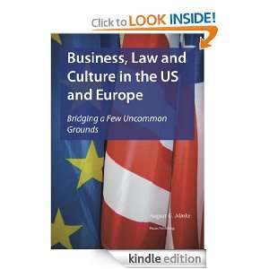 Business, Law and Culture in the US and Europe August G. Minke 