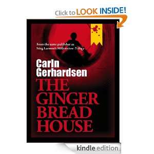 The Gingerbread House: Volume 1: Carin Gerhardsen:  Kindle 
