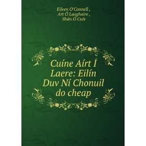  CuÃ­ne AÃ­rt Ã Laere: EilÃ­n Duv NÃ­ Chonuil do 