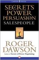 NOBLE  Secrets of Power Persuasion for Salespeople by Roger Dawson 