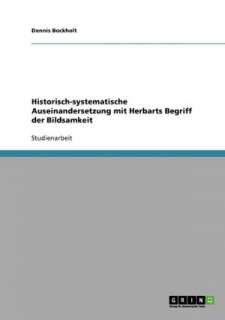   Begriff Der Bildsamkeit by Dennis Bockholt, GRIN Verlag  Paperback
