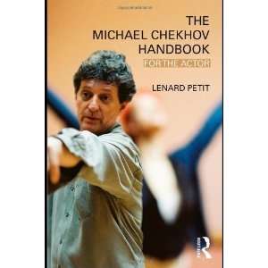   Chekhov Handbook For the Actor [Paperback] Lenard Petit Books