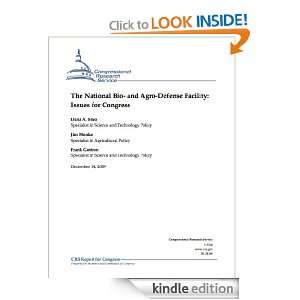 The National Bio  and Agro Defense Facility Issues for Congress 