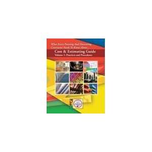  Cost and Estimating Guide Vol. I: Practices & Procedures 