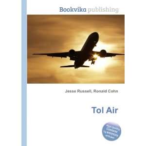  Tol Air Ronald Cohn Jesse Russell Books