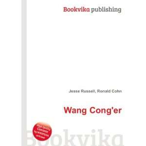  Wang Conger Ronald Cohn Jesse Russell Books