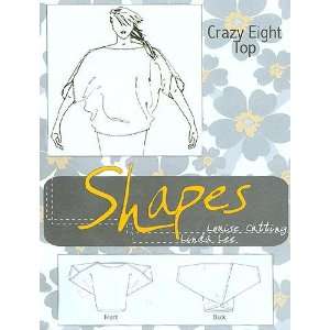  Shapes Crazy Eight Top Pattern By The Each Arts, Crafts & Sewing