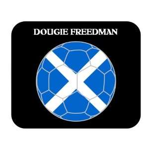  Dougie Freedman (Scotland) Soccer Mouse Pad Everything 