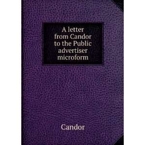   letter from Candor to the Public advertiser microform Candor Books