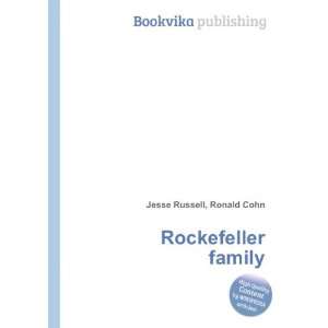  Rockefeller family Ronald Cohn Jesse Russell Books