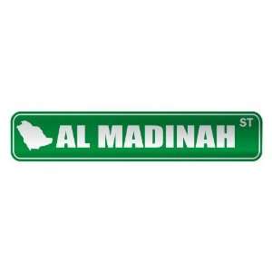   AL MADINAH ST  STREET SIGN CITY SAUDI ARABIA: Home 