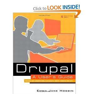  Drupal Users Guide Building and Administering a 
