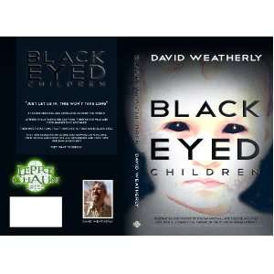    The Black Eyed Children (9781467519939) David Weatherly Books