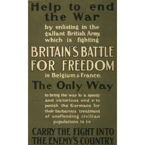World War I Poster   Help to end the war by enlisting  carry the 