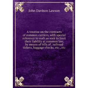   tickets, baggage checks, etc., etc John Davison Lawson Books