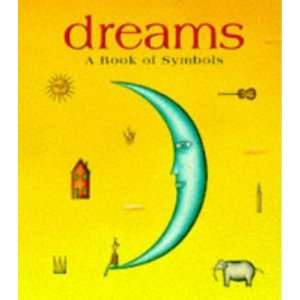 Dreams A Book of Symbols (Running Press Miniatures 