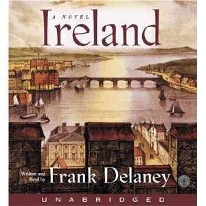  Ireland A Novel [Audio CD] Frank Delaney Books
