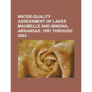  Water quality assessment of Lakes Maumelle and Winona 