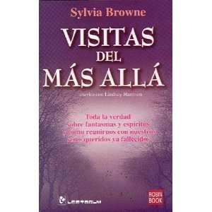  Visitas del mas alla (Spanish Edition) [Paperback]: Sylvia 