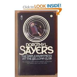  The Unpleasantness At the Bellona Club Dorothy L. Sayers Books