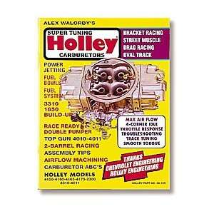  Holley 36 155 Holley Carburetors Super Tuning Manual 