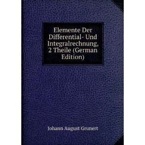   Theile (German Edition) Johann August Grunert Books