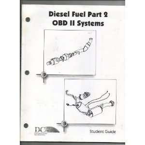  Diesel Fuel Part 2 OBD II Systems Student Guide 