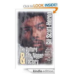 The Vulture & The Nigger Factory Gil Scott Heron  Kindle 
