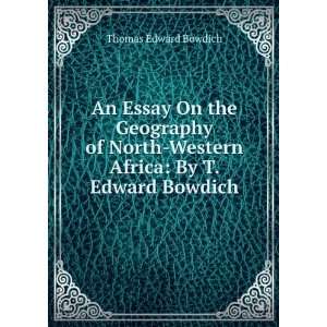    Western Africa: By T. Edward Bowdich: Thomas Edward Bowdich: Books