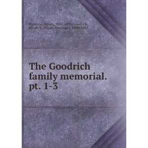    The Goodrich family memorial [microform]. Edwin Hubbard Books