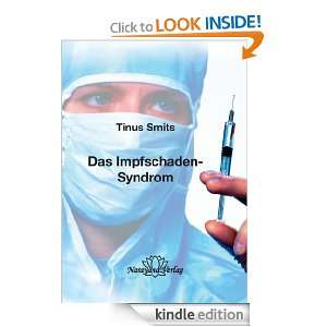 Das Impfschaden Syndrom (German Edition) Tinus Smits  