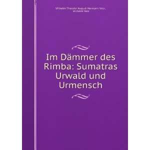   und Urmensch Wilhelm Volz Wilhelm Theodor August Hermann Volz  Books