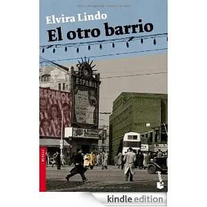   otro barrio (Spanish Edition): Elvira Lindo:  Kindle Store