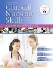 Clinical Nursing Skills Basic to Advanced Skills by Sandra F. Smith 