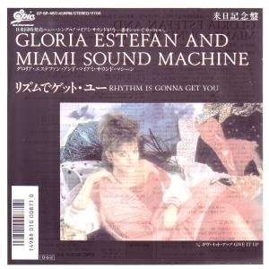   GET YOU 7 INCH (7 VINYL 45) JAPANESE EPIC 1987 GLORIA ESTEFAN Music