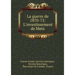   major de larmÃ©e, France France ArmÃ©e. Service historique Books