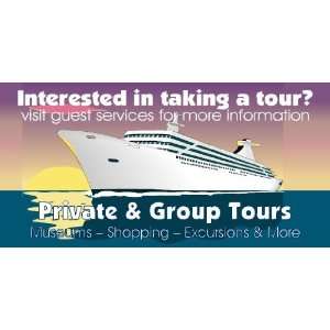  3x6 Vinyl Banner   Private & Group Tours 
