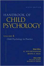 Handbook of Child Psychology, Child Psychology in Practice, Volume 4 