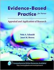 Evidence Based Practice For Nurses Appraisal And Application Of 