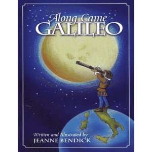  Along Came Galileo [Paperback] Jeanne Bendick Books