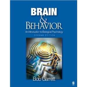   edition(Brain & Behavior[Paperback])(2008) Bob (Author)Garrett Books